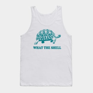 Funny Turtle T-shirt, What the Shell Shirt, Women Men Ladies Kids Baby, Gag Tshirt, Gift for Him Her, Mothers Day Tank Top